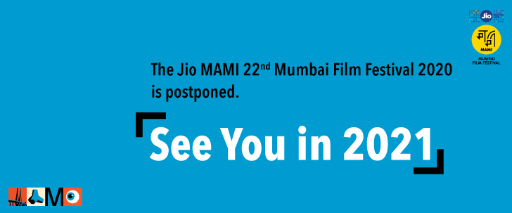 Jio MAMI 22nd Mumbai Film Festival Postpones 2020 Edition